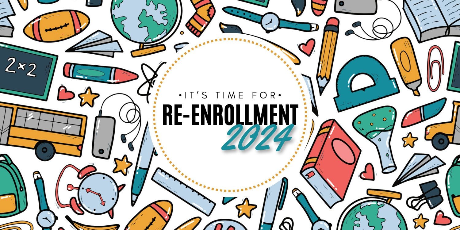 School supplies illustration with "Re-Enrollment 2024" text.